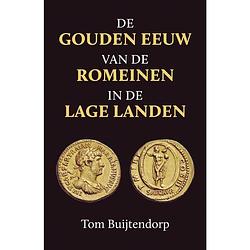 Foto van De gouden eeuw van de romeinen in de lage landen