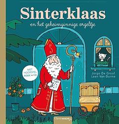 Foto van Sinterklaas en het geheimzinnige orgeltje - jorgo de groof - hardcover (9789044837742)