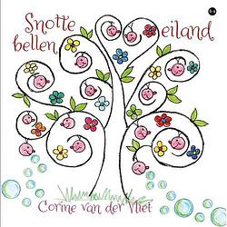 Foto van Snottebelleneiland - corine van der vliet - paperback (9789464897326)