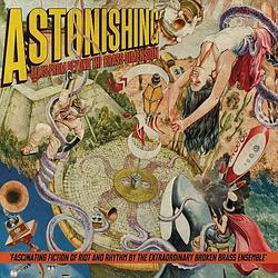 Foto van Astonishing tales from beyond the brass dimension - cd (8719326013510)