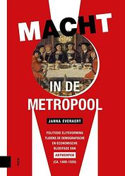 Foto van Macht in de metropool - janna everaert - paperback (9789463726870)