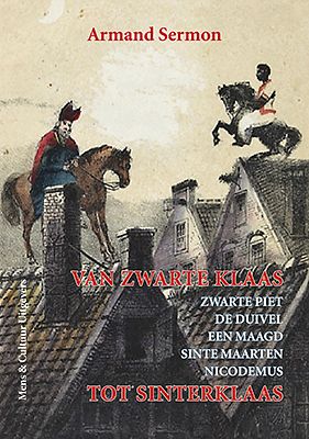 Foto van Van zwarte klaas tot sinterklaas - armand sermon - hardcover (9789077135617)