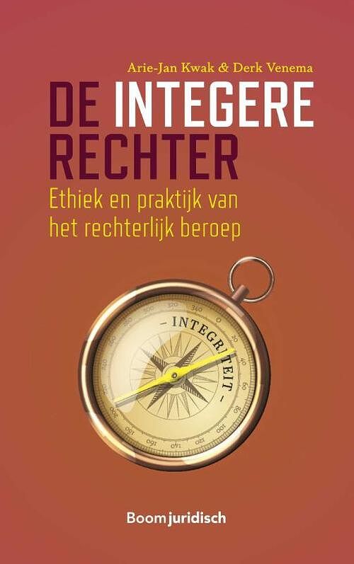 Foto van De integere rechter - arie-jan kwak, derk venema - paperback (9789462127401)