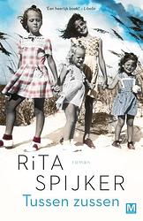 Foto van Tussen zussen - rita spijker - ebook (9789460689956)