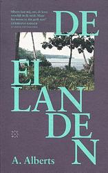 Foto van De eilanden - a. alberts - paperback (9789493248908)