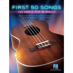Foto van Hal leonard first 50 songs you should play on ukulele songboek voor ukelele