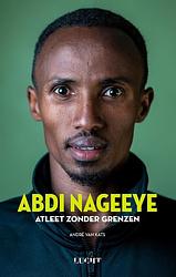 Foto van Abdi nageeye atleet zonder grenzen - abdi nageeye, andré van kats - ebook (9789492798473)