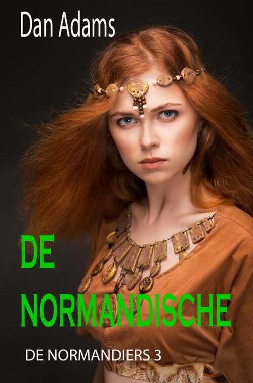 Foto van De normandische - dan adams - paperback (9789464654325)