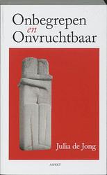 Foto van Onbegrepen (en) onvruchtbaar - julia de jong - ebook (9789464627282)