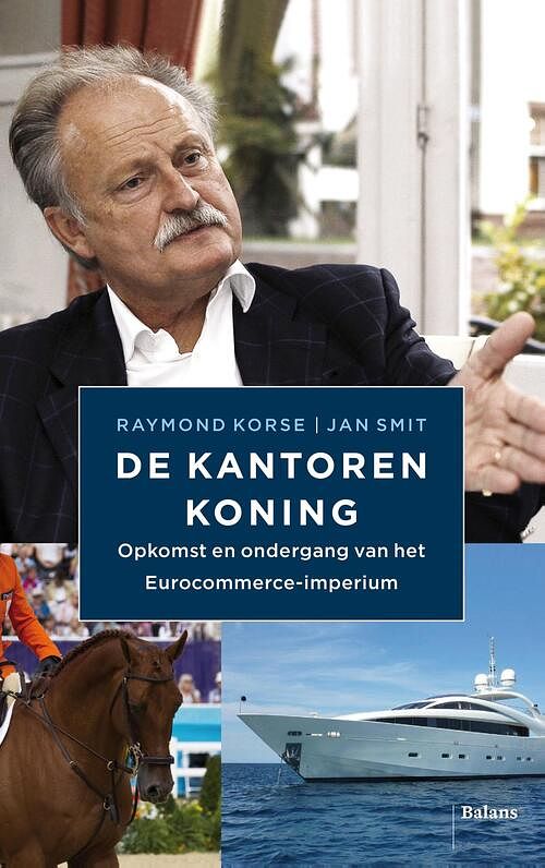 Foto van De kantorenkoning - jan smit, raymond korse - ebook (9789460031533)