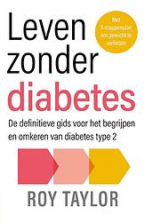Foto van Leven zonder diabetes - roy taylor - paperback (9789057125423)