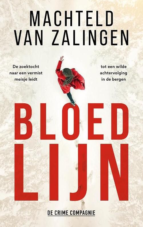 Foto van Bloedlijn - machteld van zalingen - paperback (9789461096852)