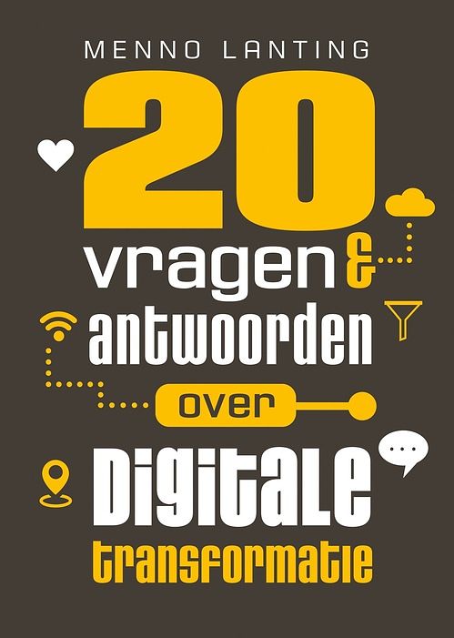 Foto van 20 vragen & antwoorden over digitale transformatie - menno lanting - ebook