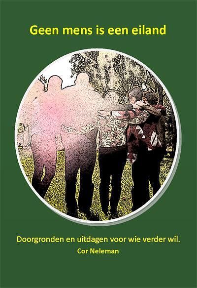 Foto van Geen mens is een eiland - cor neleman - ebook (9789087594121)