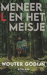 Foto van Meneer l. en het meisje - wouter godijn - ebook