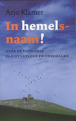 Foto van In hemelsnaam - arjo klamer - ebook (9789025970178)