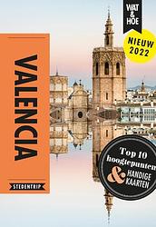 Foto van Valencia - wat & hoe stedentrip - paperback (9789021596136)