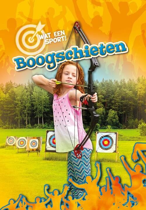 Foto van Boogschieten - kieran dawns - hardcover (9789464391176)