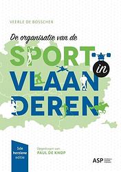 Foto van De organisatie van de sport in vlaanderen - veerle de bosscher - paperback (9789461174475)