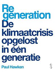 Foto van Regeneration - paul hawken - paperback (9789047715115)