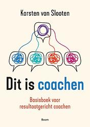 Foto van Dit is coachen - karsten van slooten - ebook