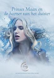 Foto van Prinses maan en de heerser van het duister - leonie sophia van den hoek - ebook (9789463651721)