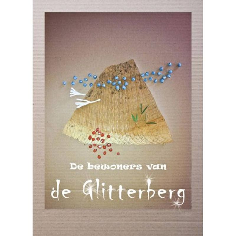 Foto van De bewoners van de glitterberg / deel 1: een