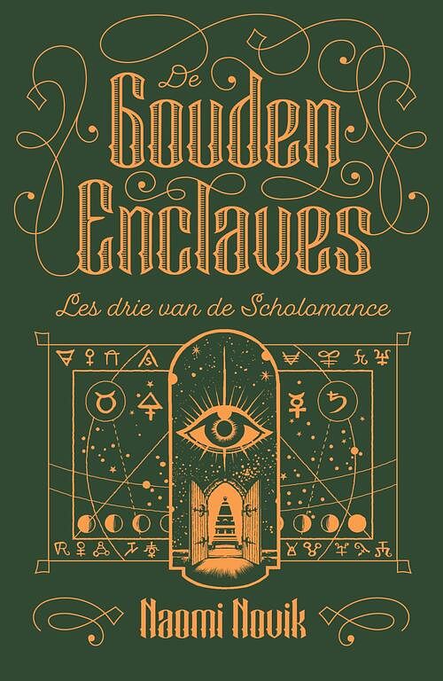 Foto van Scholomance 3 - de gouden enclaves - naomi novik - hardcover (9789021033679)