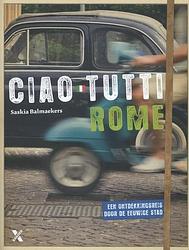 Foto van Ciao tutti rome - saskia balmaekers - ebook (9789401601726)