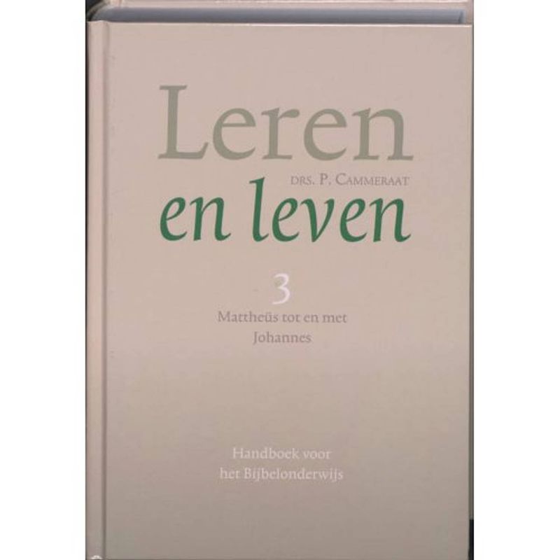 Foto van Leren en leven / 3 mattheus tot en met johannes