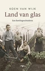 Foto van Land van glas - koen van wijk - ebook (9789400406445)