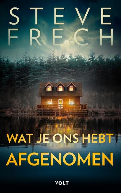 Foto van Wat je ons hebt afgenomen - steve frech - paperback (9789021429304)