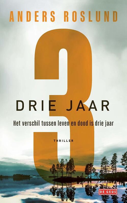 Foto van Drie jaar - anders roslund & börge hellström - ebook (9789044544749)