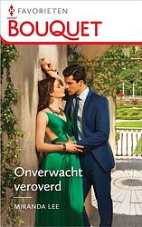 Foto van Onverwacht veroverd - miranda lee - ebook