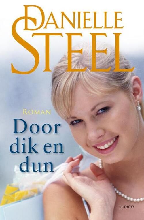 Foto van Door dik en dun - danielle steel - ebook (9789021807973)