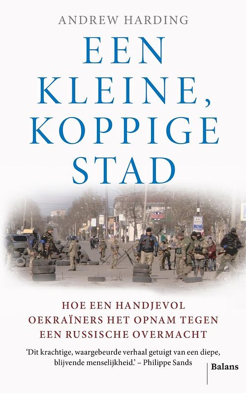 Foto van Een kleine, koppige stad - andrew harding - ebook