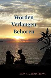 Foto van Worden verlangen behoren - monica armstrong - paperback (9789464658729)