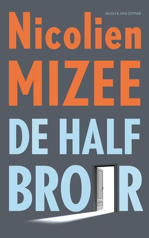 Foto van De halfbroer - nicolien mizee - ebook (9789038800356)