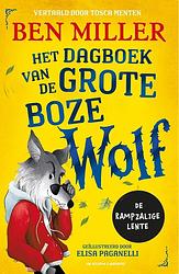 Foto van Het dagboek van de grote boze wolf - ben miller - ebook