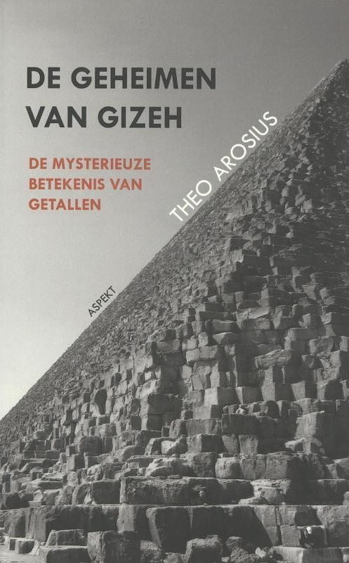 Foto van De geheimen van gizeh - theo arosius - paperback (9789059119734)