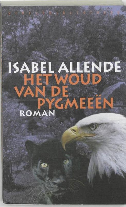 Foto van Het woud van de pygmeeen - isabel allende - ebook (9789028441798)