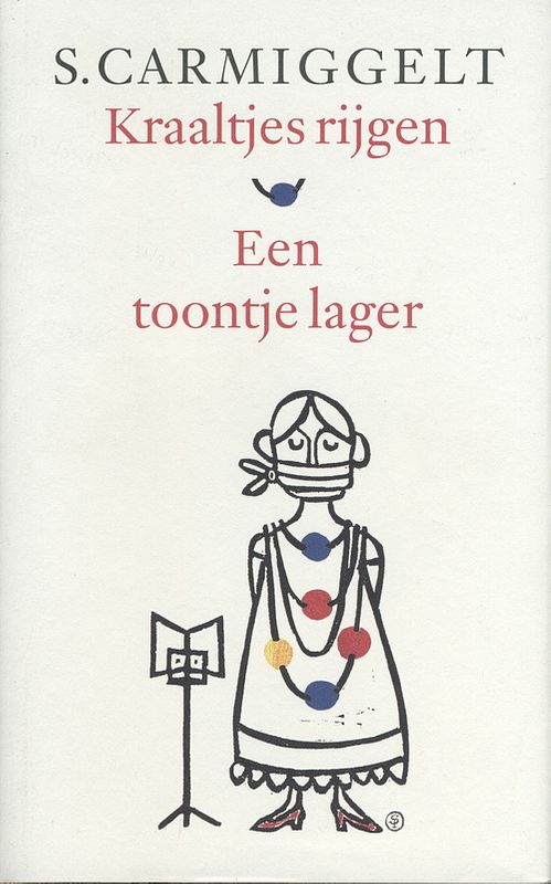 Foto van Kraaltjes rijgen; een toontje lager - simon carmiggelt - hardcover (9789029509145)