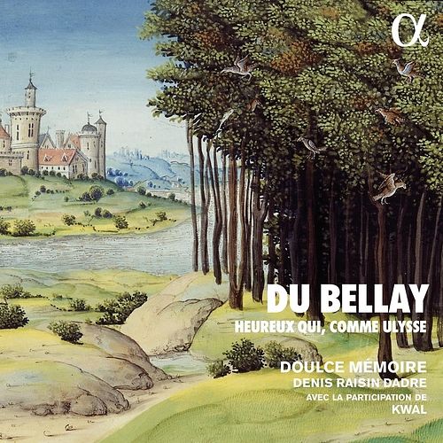 Foto van Du bellay: heureux qui, comme ulysse - cd (3760014198700)