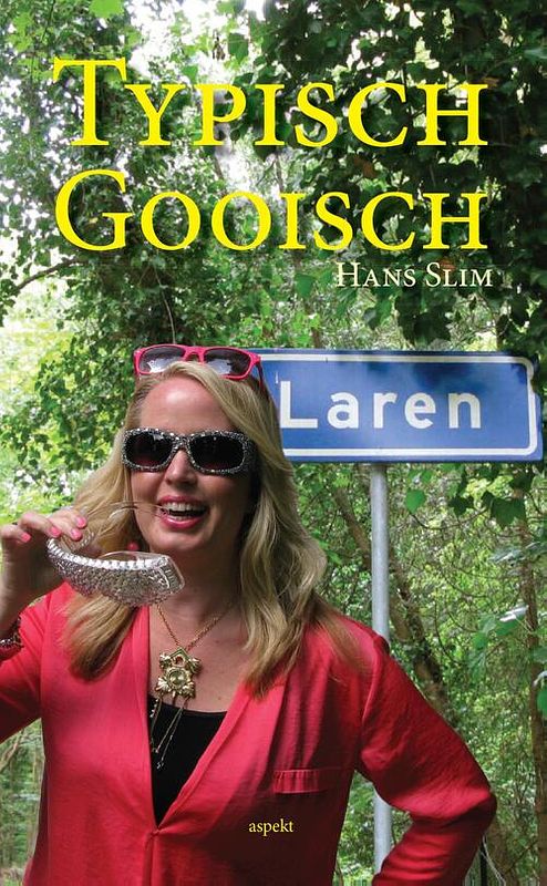 Foto van Typisch gooisch - hans slim - ebook (9789464622911)