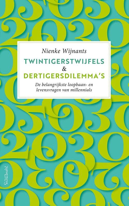 Foto van Twintigerstwijfels & dertigersdilemma's - nienke wijnants - ebook (9789044645972)