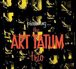 Foto van Presenting the art tatum trio - cd (8436559467582)