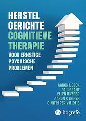 Foto van Herstelgerichte cognitieve therapie bij ernstige psychische problemen - aaron p. brinen - paperback (9789492297457)