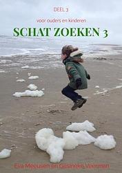 Foto van Schat zoeken 3 - eva meeusen en gesineke veerman - paperback (9789464809978)