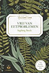 Foto van Vrij van eetproblemen - ingeborg bosch - ebook (9789401304146)