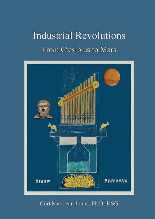 Foto van Industrial revolutions - cort maclean johns - hardcover (9789464067941)